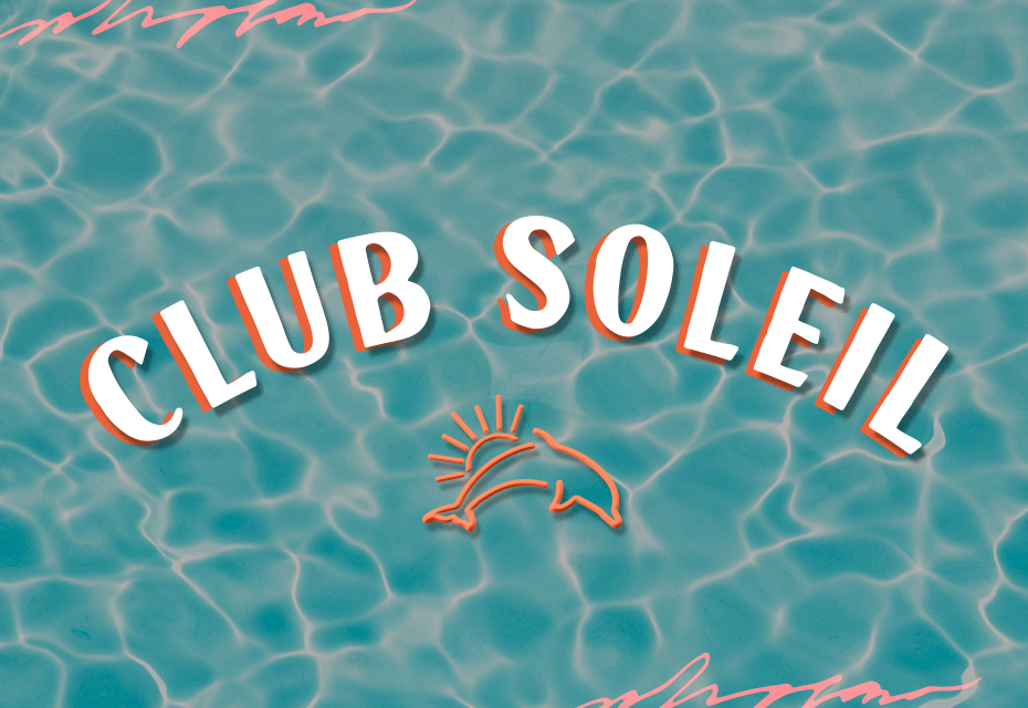 Club Soleil at Pink Dolphin
